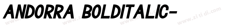 Andorra BoldItalic字体转换 Andorra BoldItalic字体转换